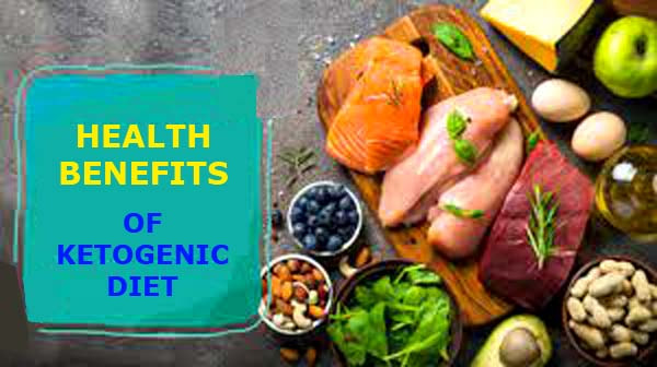 Health benefits of ketogenic diet
