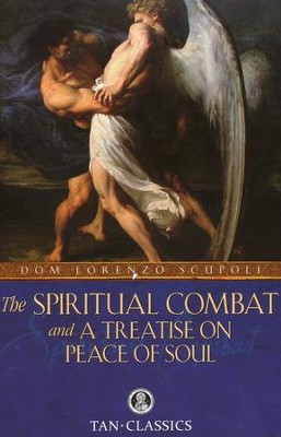 What do we do when our souls are wounded by sin? Spiritual Combat Catholic