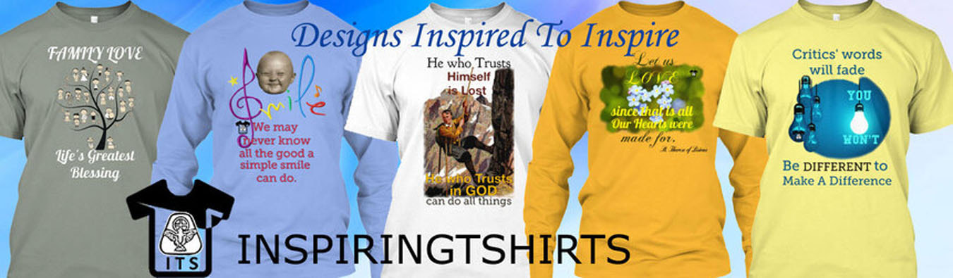 Inspiring t-shirts, inspiring quotes tshirts,