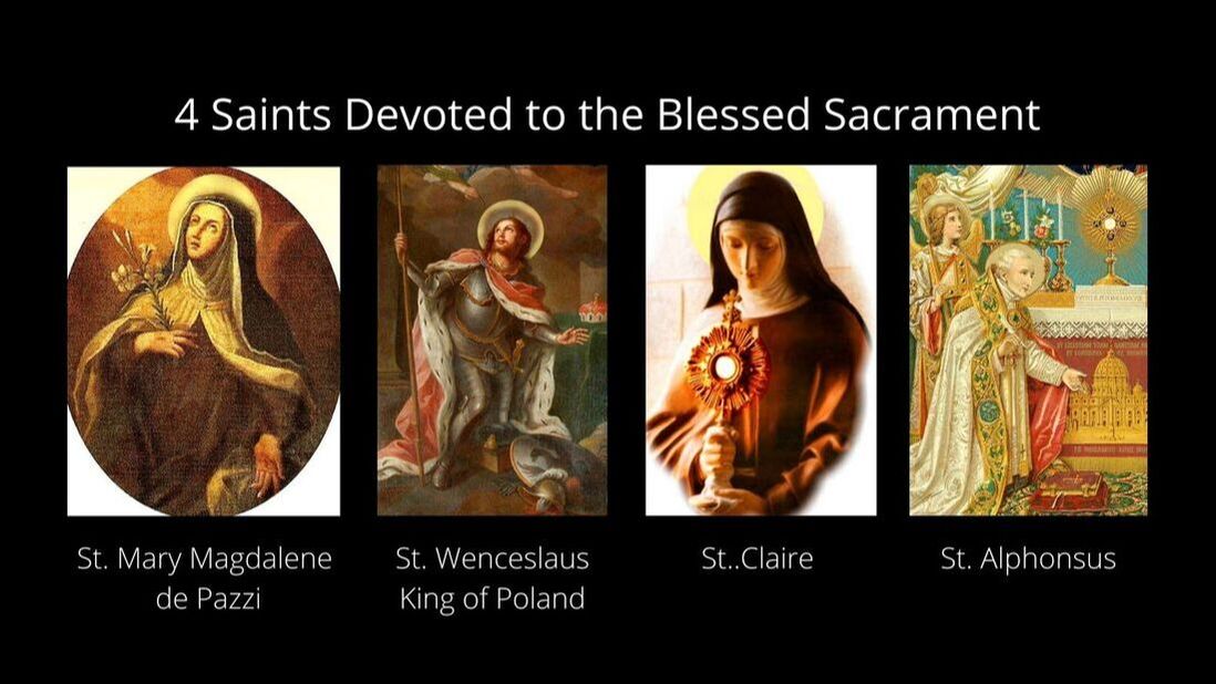 Four Saints devoted to the Blessed Sacrament