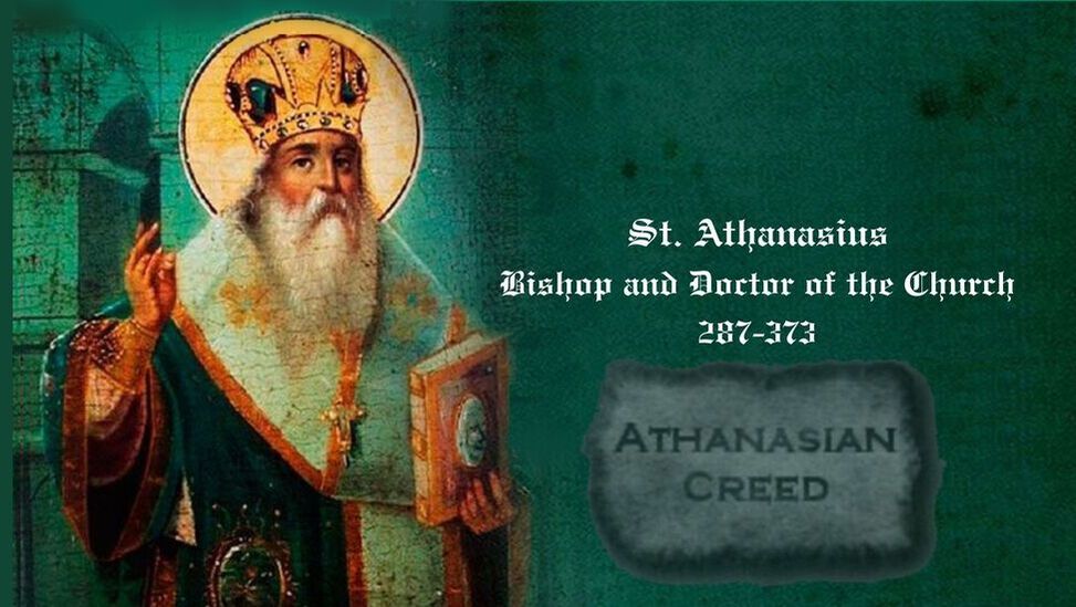 St. Athanasius and the Athanasian Creed