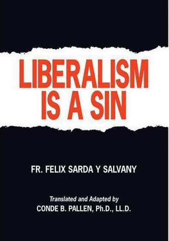 Liberalism is a sin ebook